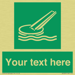 Custom sign safe condition Marine evacuation slide